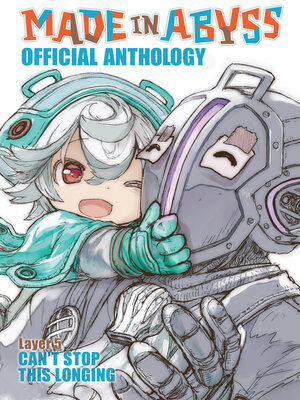 cover image of Made in Abyss Official Anthology, Volume 5